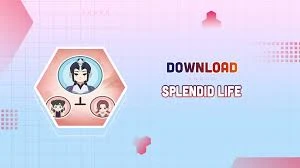 Splendid Life Game